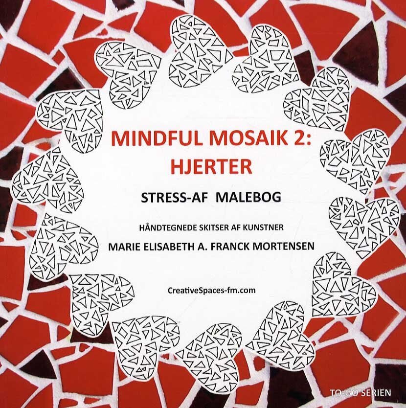 Mindful mosaik 2: Hjerter