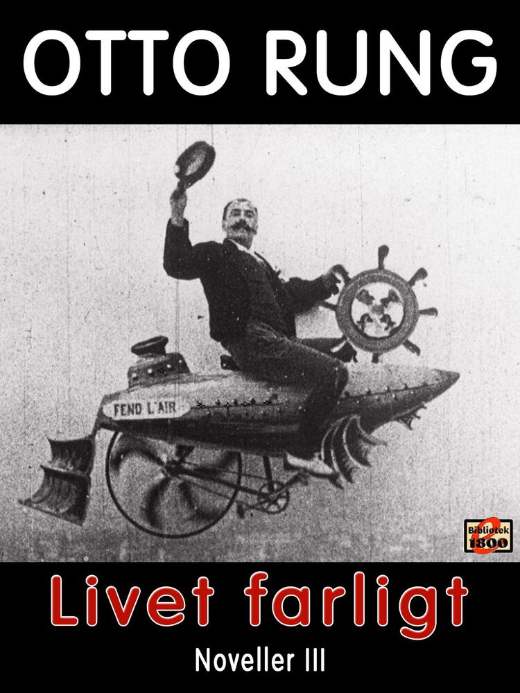 Noveller Livet farligt