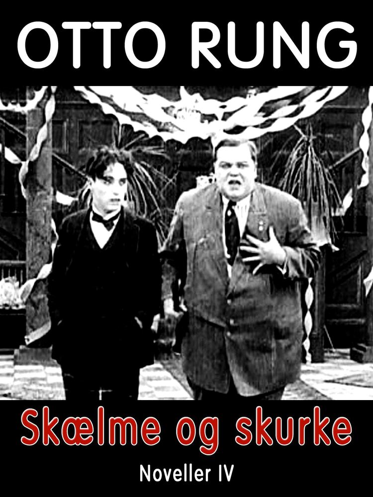Noveller Skælme og Skurke