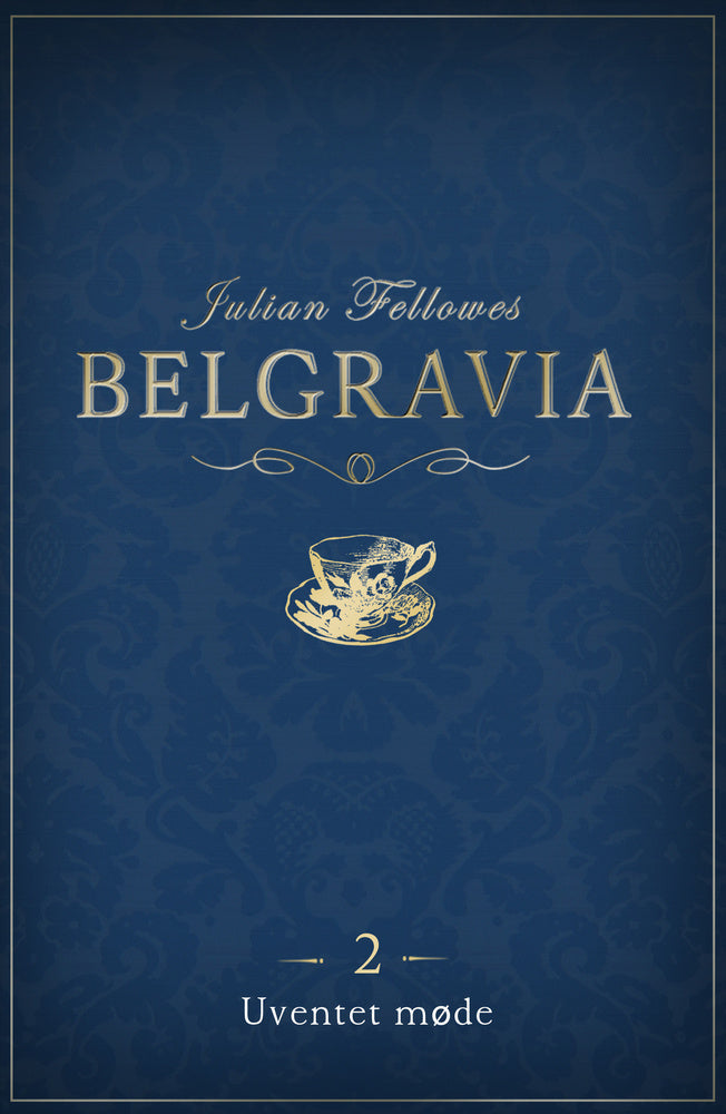 Belgravia Uventet møde