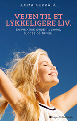 Vejen til et lykkeligere liv