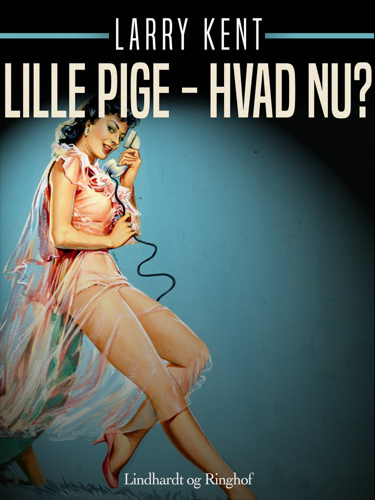 Lille pige – hvad nu?