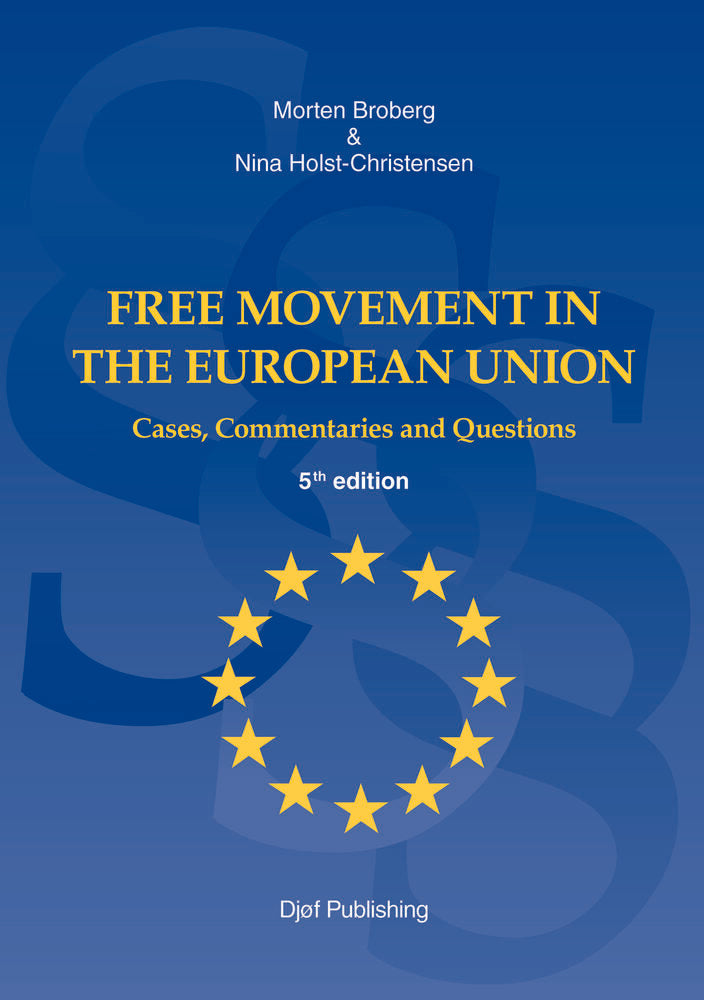 Free Movement in the European Union