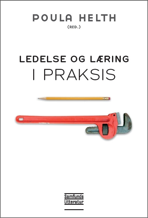 Ledelse og læring i praksis
