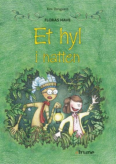 Floras have, Et hyl i natten