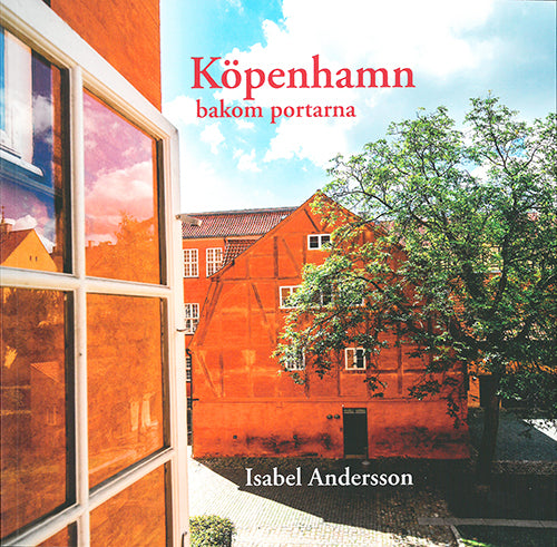 Köpenhamn bakom portarna