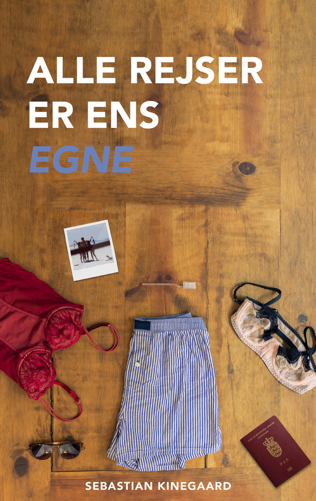 Alle Rejser Er Ens Egne