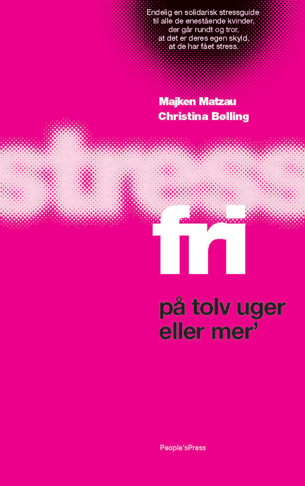 Stressfri på tolv uger eller mer' PB