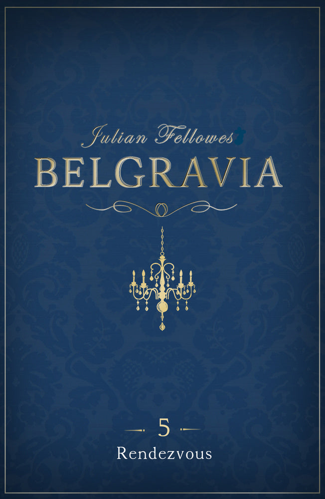 Belgravia Rendezvous