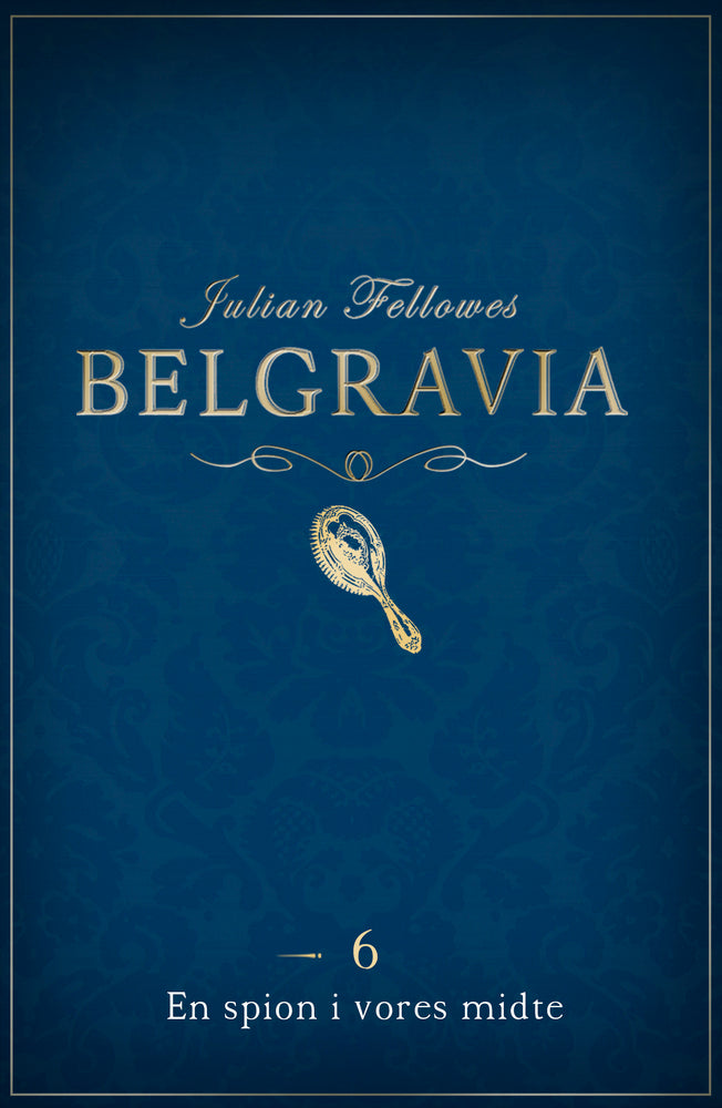Belgravia En spion i vores midte