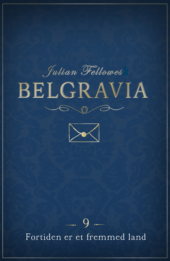 Belgravia Fortiden er et fremmed land