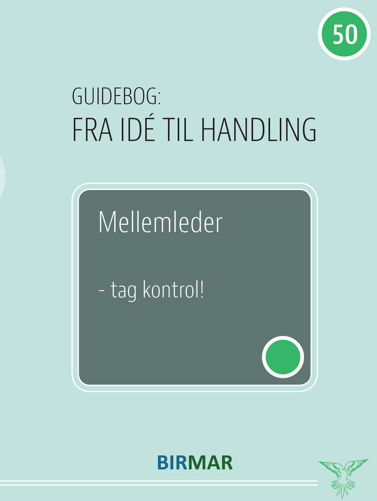 Mellemleder - tag kontrol!