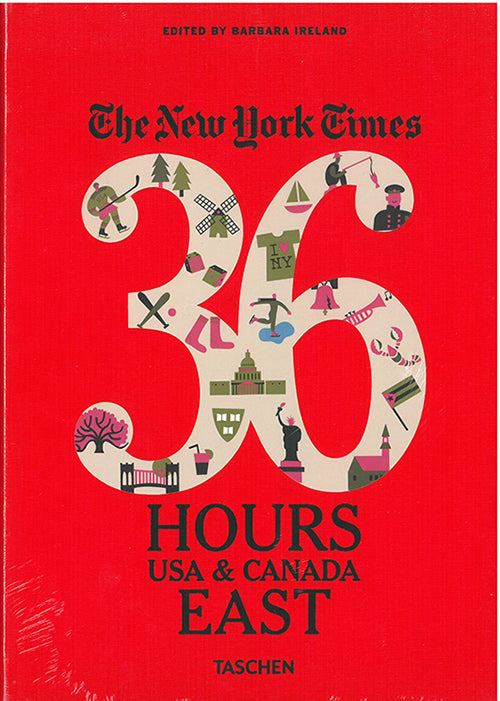 The New York Times: 36 Hours, USA & Canada, East