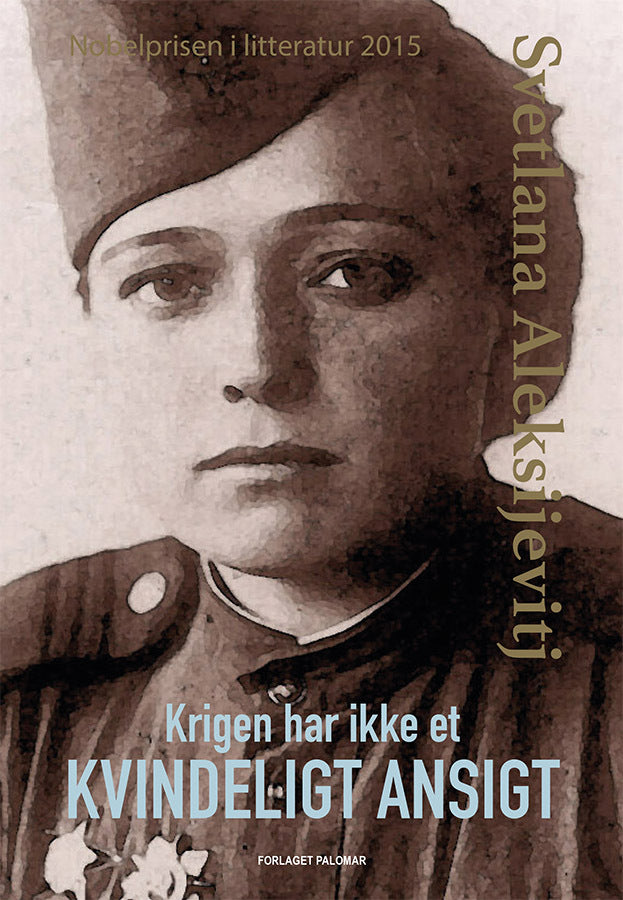 Krigen har ikke et kvindeligt ansigt