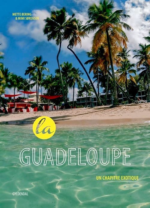 La Guadeloupe