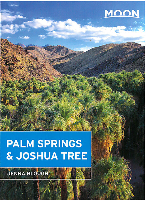 Palm Springs & Joshua Tree