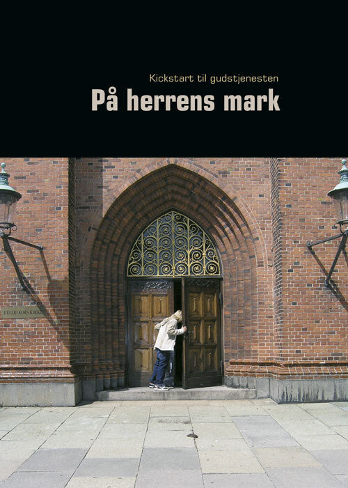 På Herrens mark/ På hjemmebane