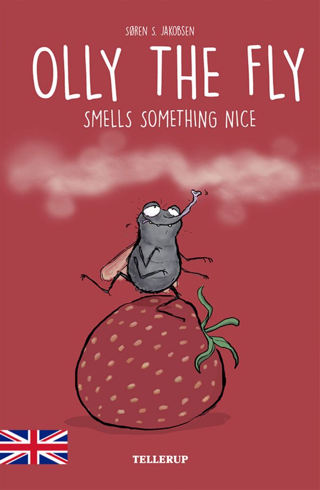 Olly the Fly #1: Olly the Fly Smells Something Nice