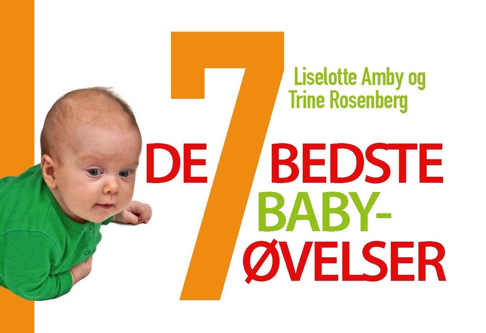 De 7 bedste babyøvelser