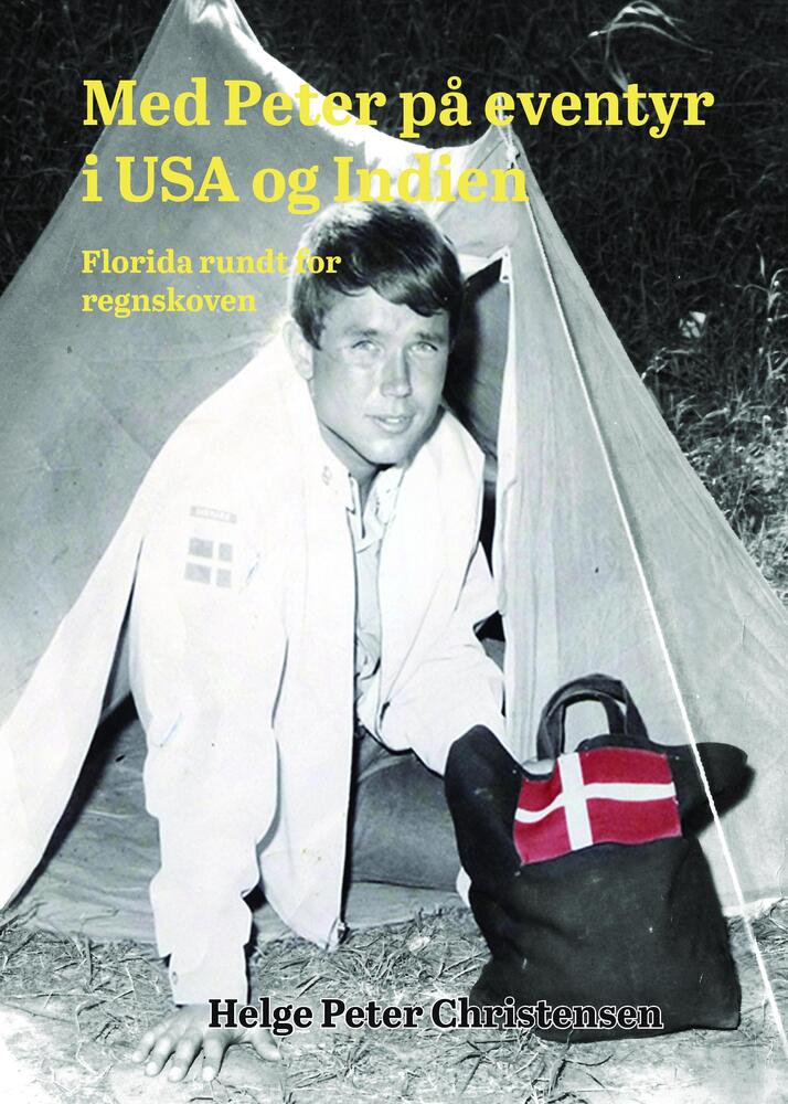 Med Peter på eventyr i USA og Indien