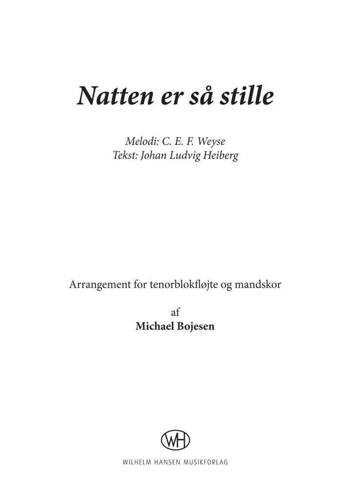 C. E. F. Weyse: Natten er så stille