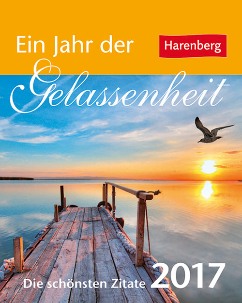 Ein Jahr der Gelassenheit Geschenkkalender 2017