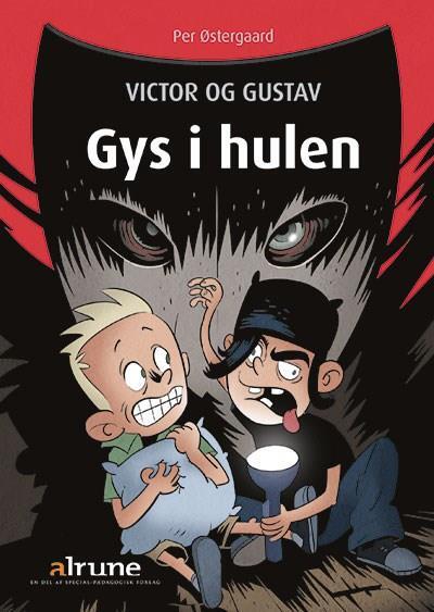 Victor og Gustav, Gys i hulen