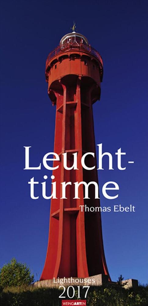 Leuchttürme - Lighthouses 2017
