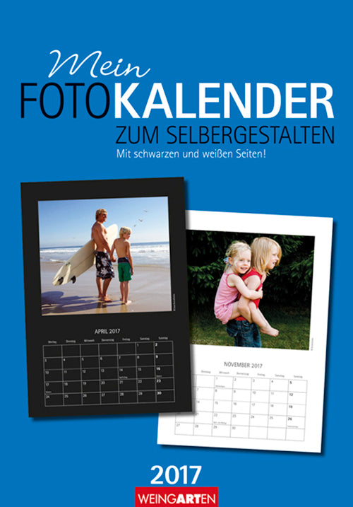 Mein Fotokalender - Make Your Own Calendar 2017