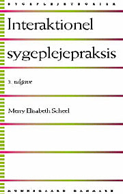 Interaktionel sygeplejepraksis
