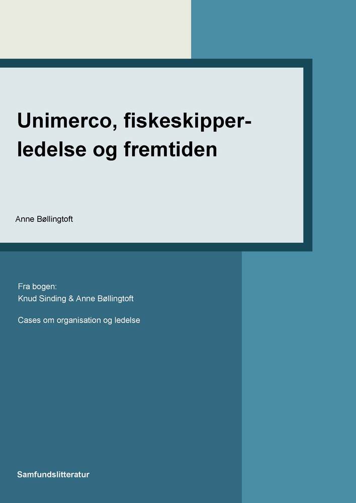 Unimerco, fiskerskipperledelse og fremtiden