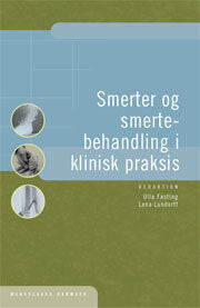 Smerter og smertebehandling i klinisk praksis