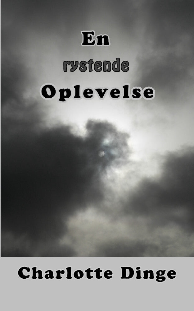 En rystende oplevelse