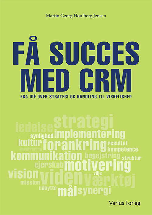 Få succes med CRM