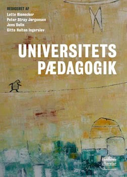 Universitetspædagogik Undervisning for læring