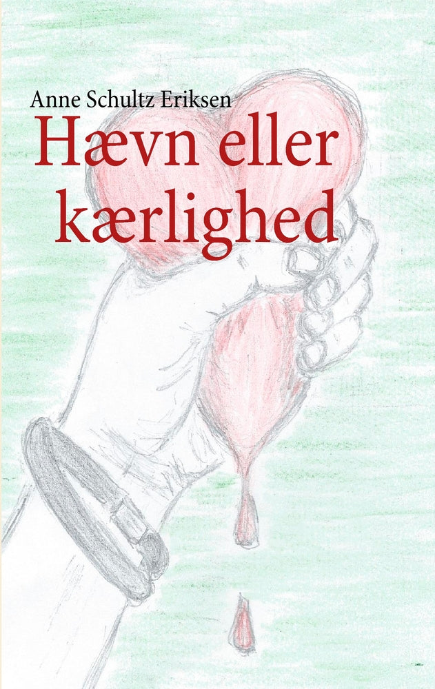 Hævn eller kærlighed