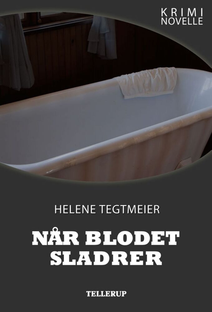 Kriminovelle - Når blodet sladrer