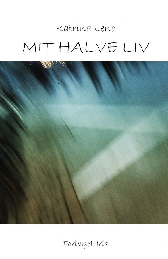 Mit halve liv