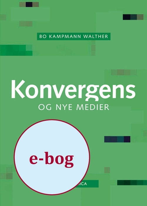 Konvergens og nye medier