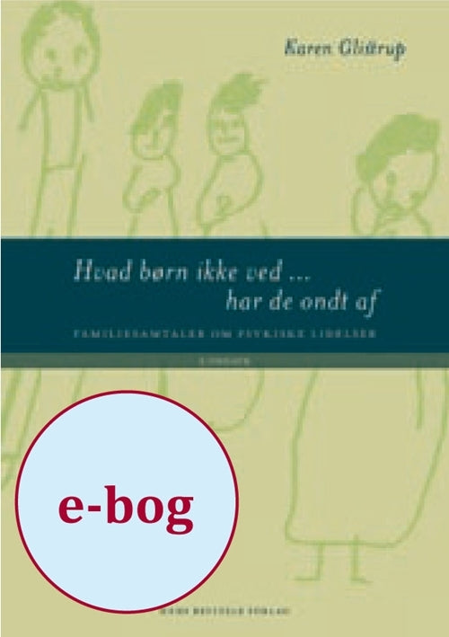 Hvad børn ikke ved ... har de ondt af