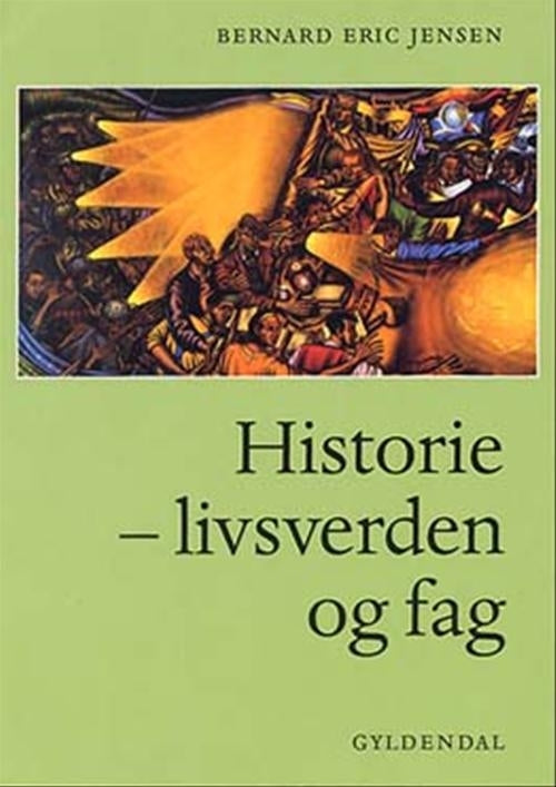 Historie - livsverden og fag e-bog