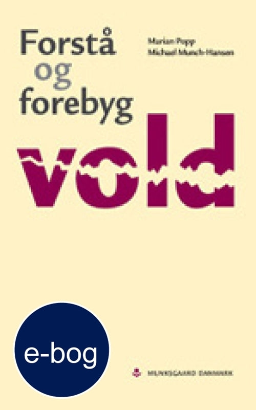 Forstå og forebyg vold