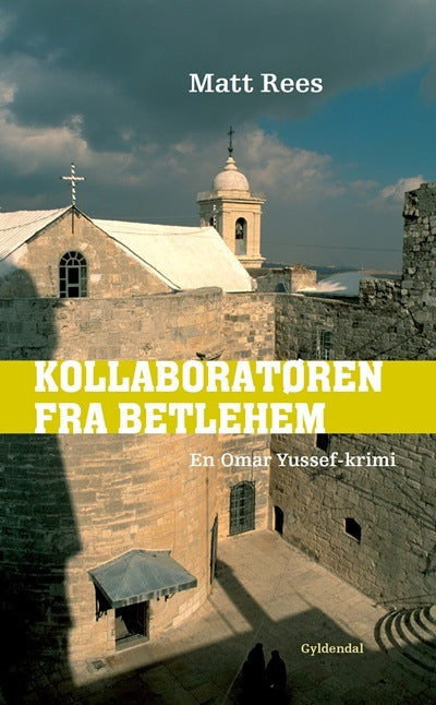 Kollaboratøren fra Betlehem