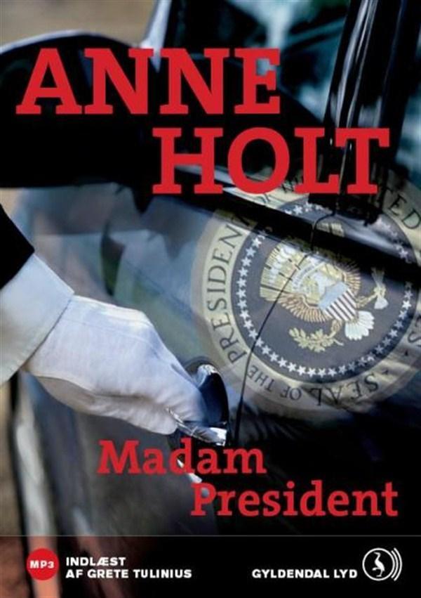 Madam President