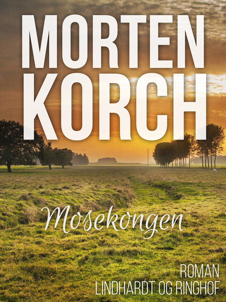 Mosekongen
