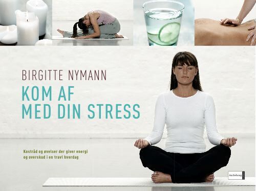 Kom af med din stress