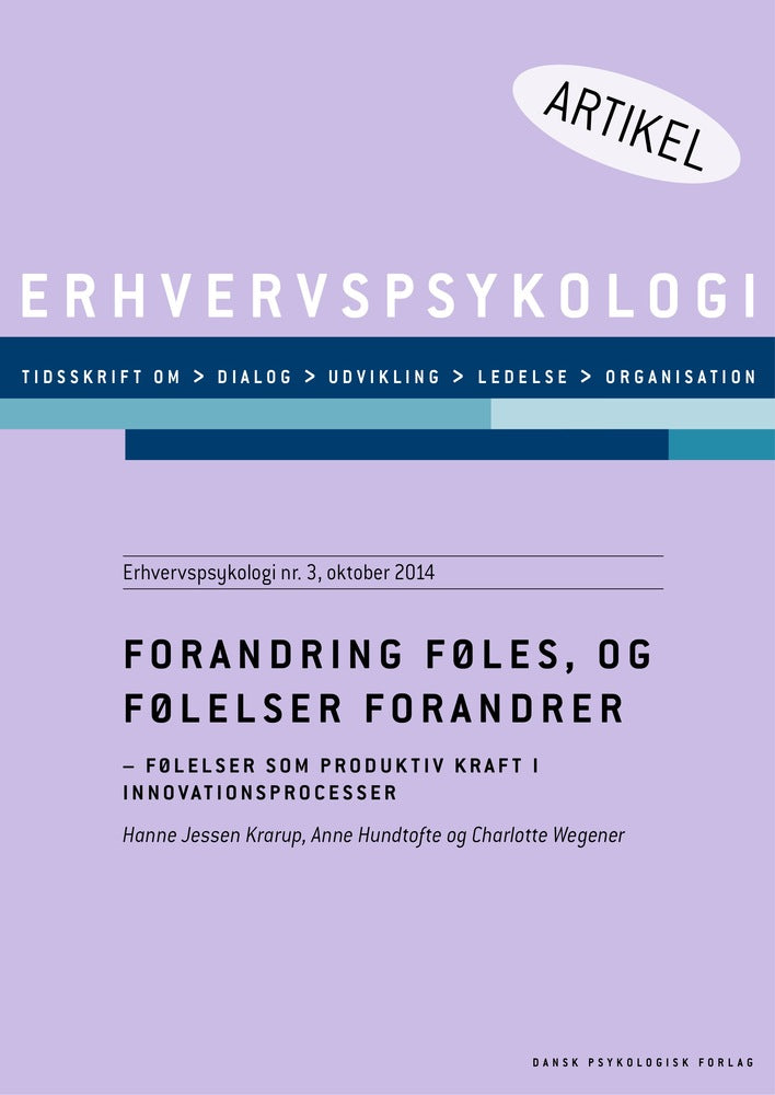 Forandring føles, og følelser forandrer