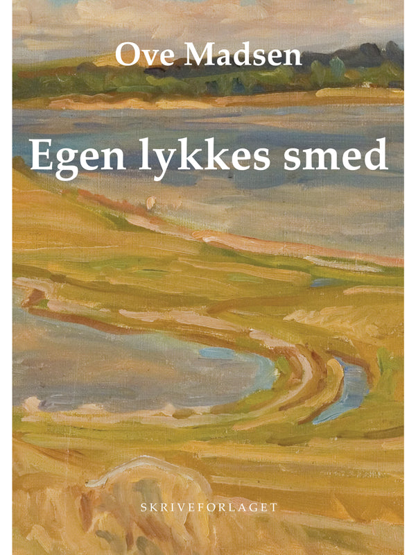 Egen lykkes smed
