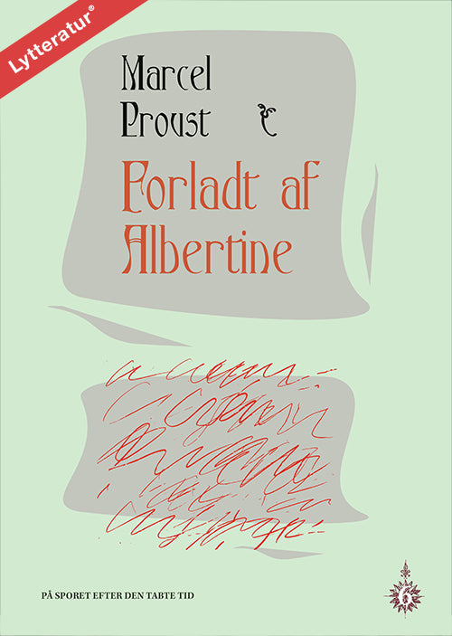 Forladt af Albertine