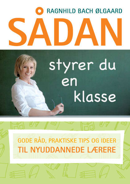Sådan styrer du en klasse